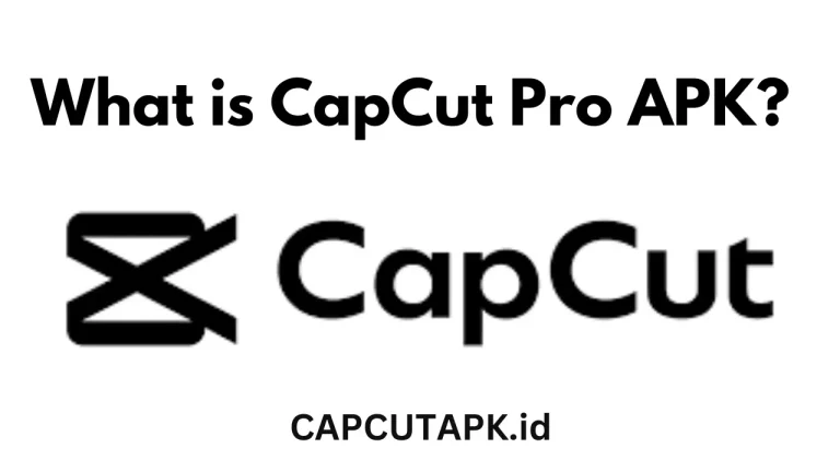 capcut pro apk